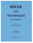 Frank Derrick: Focus On Technique